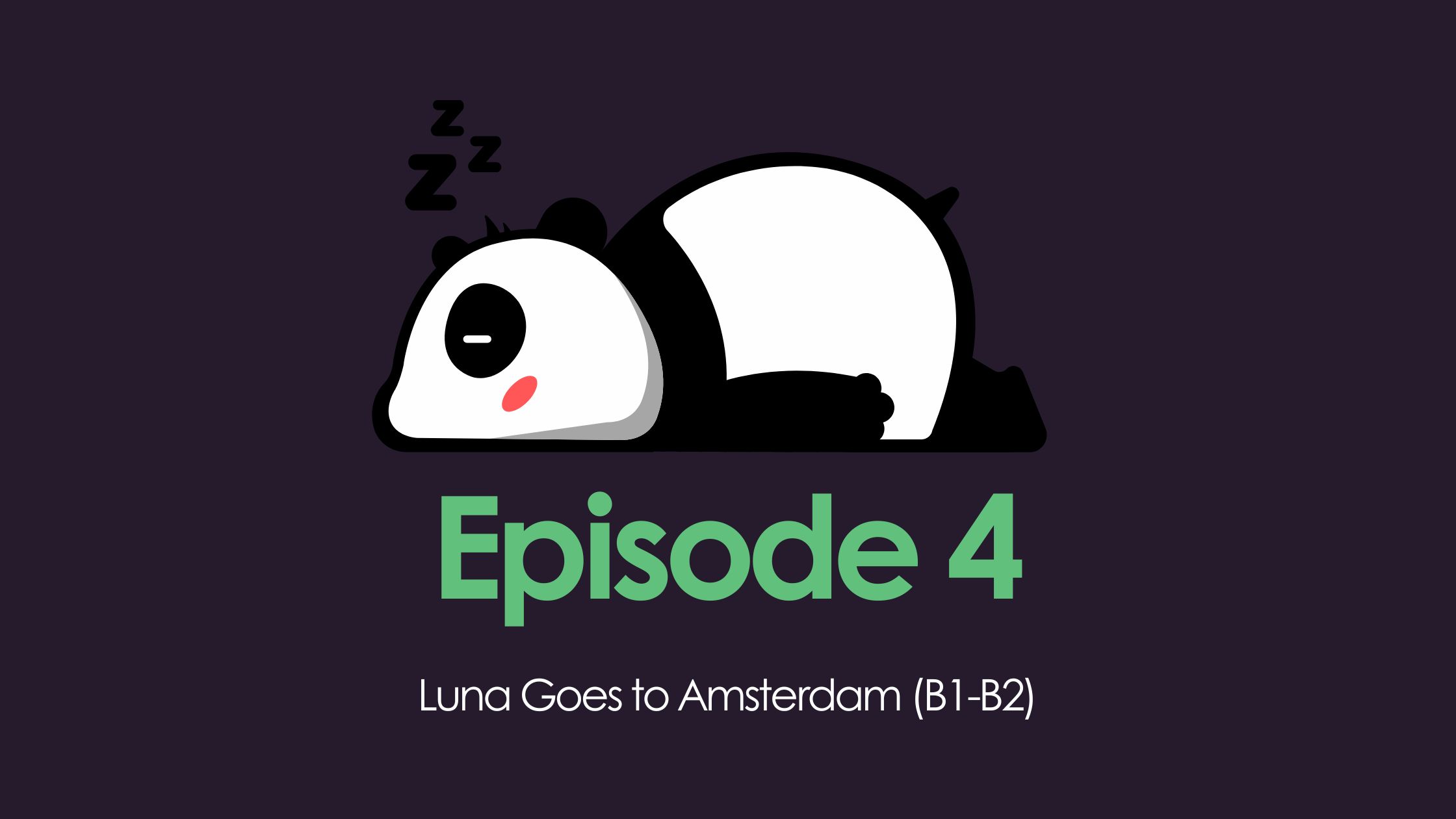 Luna Goes to Amsterdam (B1-B2 English)