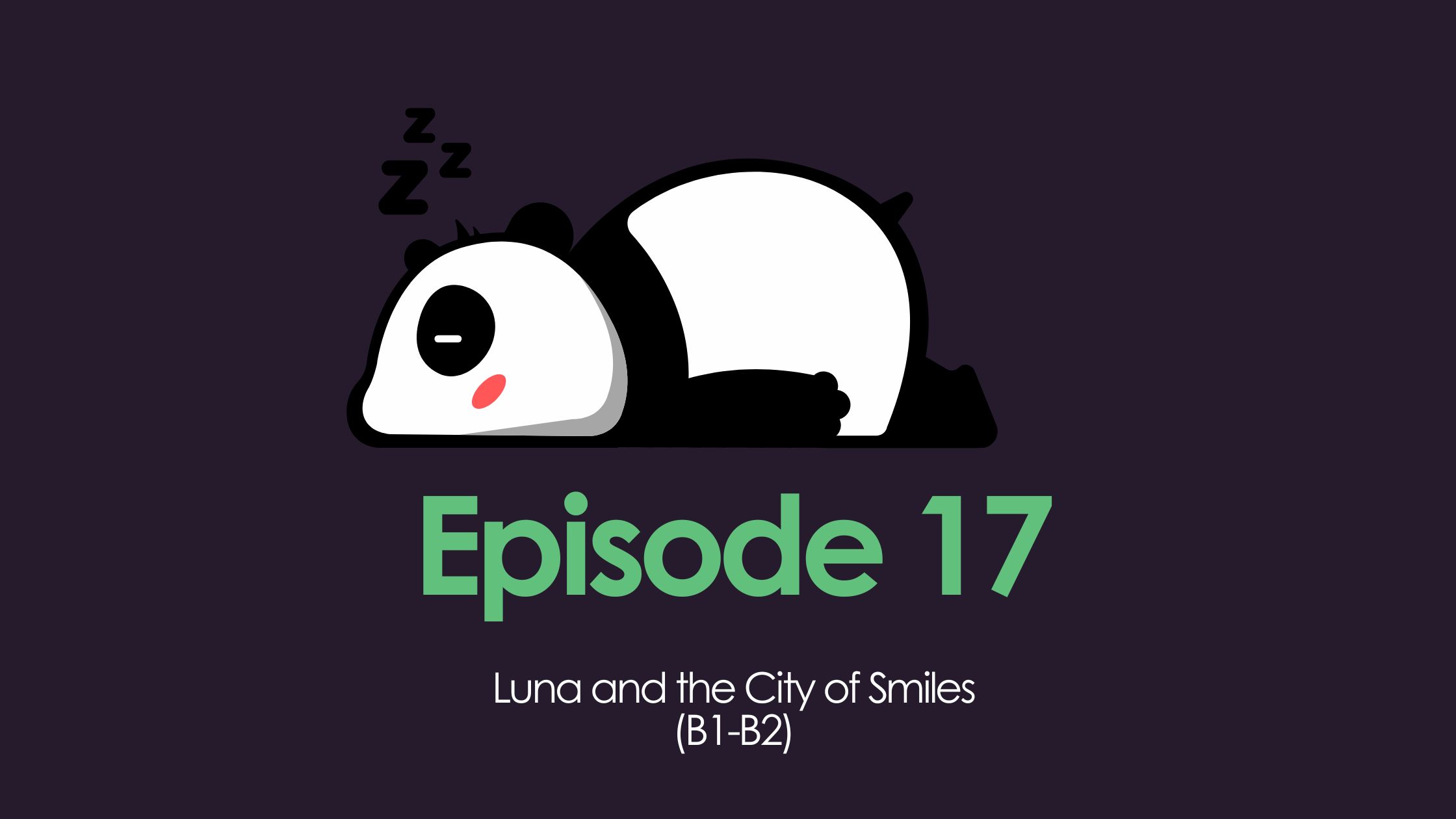 Luna and the City of Smiles (B1-B2 English)